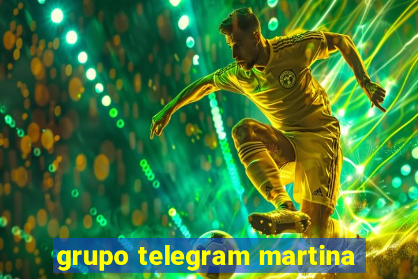 grupo telegram martina